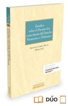 estudios sobre el decreto-ley como fuente del derecho financiero y tributario-9788491350200