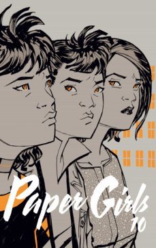 paper girls nº 10/30 (ebook)-brian k. vaughan-cliff chiang-9788491466000