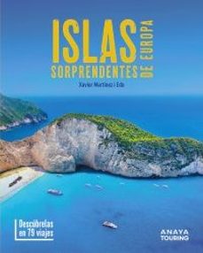 islas sorprendentes de europa 2025 (guias singulares)-xavier martinez i edo-9788491589600