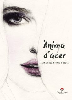 anima d acer-anna casamitjana costa-9788491601500