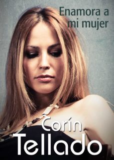enamora a mi mujer (ebook)-corin tellado-9788491622000
