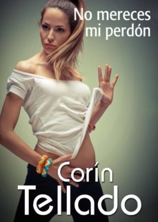 no mereces mi perdon (ebook)-corin tellado-9788491623700