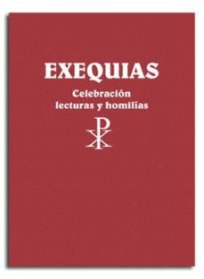 exequias. celebración, lecturas y homilías-josep lligadas vendrell-9788491652700
