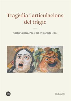 tragedia i articulacions del tragic-9788491683100