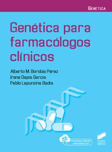 genetica para farmacologos clinicos-alberto m. borobia perez-irene dapia garcia-pablo lapunzina badia-9788491712800