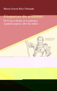 disputas de altamar-maria gracia rios taboada-9788491922100