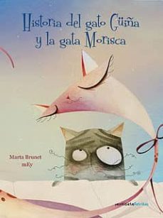 historias del gato guiña y la gata morisca-9788492720200