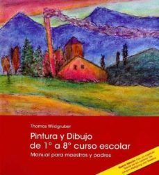 pintura y dibujo de 1º a 8º curso escolar-thomas wildgruber-9788492843800