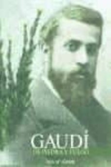 gaudi: de piedra y fuego-9788493201500