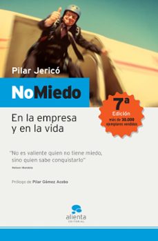 no miedo: en la empresa y en la vida-pilar jerico-9788493485900