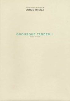 quosque tandem...! ensayo de interpretacion del alma vasca (edici on bilingue)-jorge oteiza-9788493554200