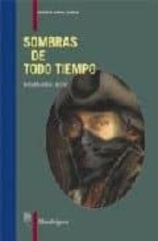 sombras de todo tiempo-9788493560300
