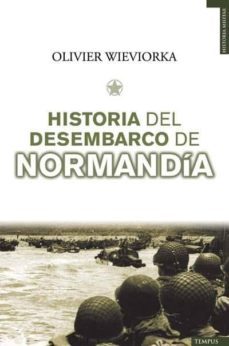 historia del desembarco de normandia-9788493618100