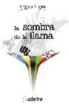 la sombra de la llama-alfonso noain-9788493645700