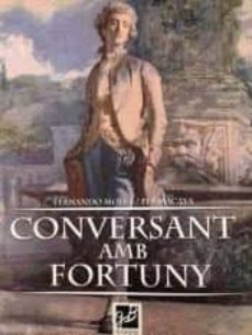 conversant amb fortuny-pep macaya-fernando moya-9788494228100