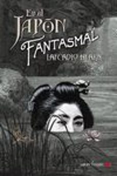 en el japon fantasmal-9788494286100