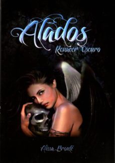 alados: renacer oscuro-alissa bront-9788494303500