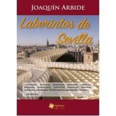 laberintos de sevilla-9788494484100