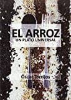 el arroz: un plato unico-oscar torrijos-9788494564000