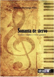 sonanta de siervo, gacelas, casidas y otros poemas-antonio berlanga pino-9788494572500