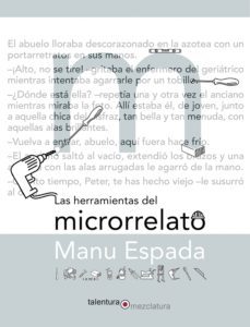 las herramientas del microrrelato-manu espada-9788494666100