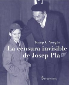 la censura invisible de josep pla-9788494694400