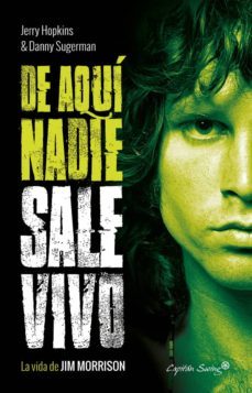 de aqui nadie sale vivo-jerry hopkins-danny sugerman-9788494740800