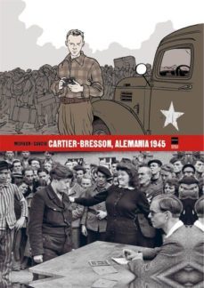 cartier-bresson, alemania 1945-jean david morvan-sylvain savoia-9788494859700