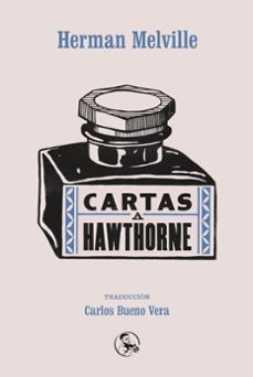 cartas a hawthorne: cartas a sus hijos-herman melville-9788495291400