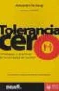 tolerancia cero: estrategias y practicas de la sociedad de contro l-9788496044500