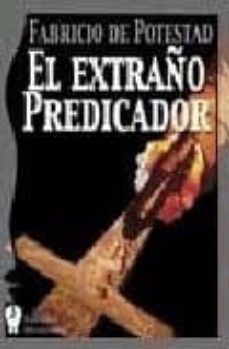 el extraño predicador-fabricio de potestad-9788496115200
