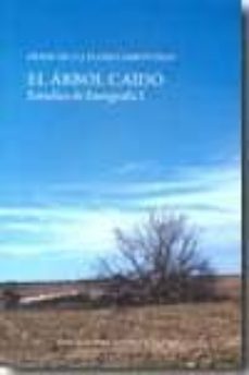 el arbol caido: estudios de etnografia i-9788496308800