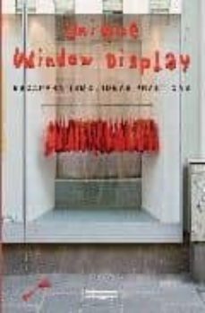 escaparatismo, ideas practicas; unique window display-9788496449800