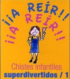 chistes infantiles superdivertidos 1-9788496707900