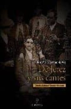 de jerez y sus cantes-jose maria castaño-9788496710900
