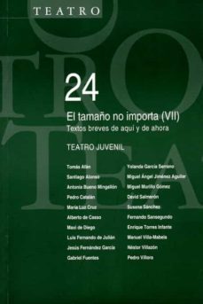 el tamaño no importa (vii): textos breves de aqui y de ahora-9788496837300