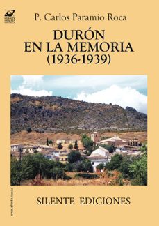 duron en la memoria (1936-39)-p. carlos paramio roca-9788496862500