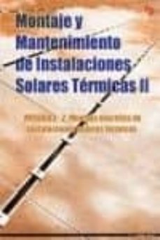 montaje y mantenimiento de instalaciones solares termicas ii-9788496960800