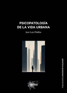 psicopatologia de la vida urbana-jose luis pinillos diaz-9788497178600