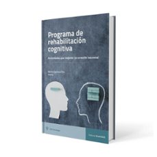 programa de rehabilitacion cognitiva-marian santana oria-9788497279000
