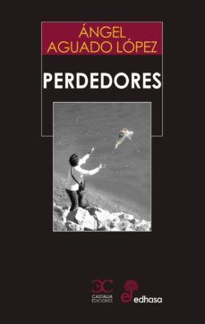 perdedores (ebook)-angel aguado-9788497408400