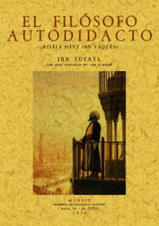 el filosofo autodidacta (ed. facsimil)-angel gonzalez palencia-9788497612500