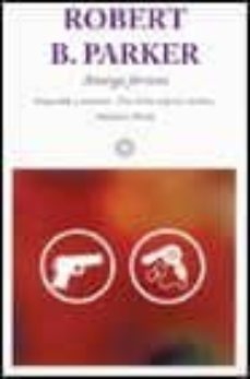 amarga fortuna-robert b. parker-9788497620000