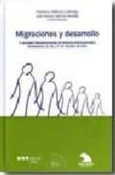 migraciones y desarrollo.-9788497684200