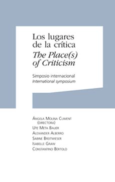 los lugares de la critica. the place(s) of criticism-9788497692700