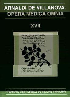 arnaldi de villanova: opera medica omnia xvii-9788497792400