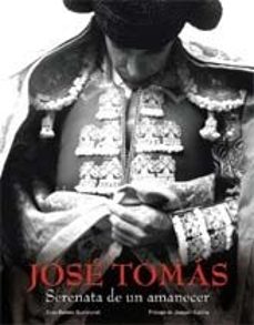 (pe) jose tomas: serenata de un amanecer-9788497855600
