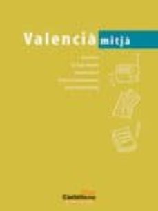 valencia mitja (2ª ed.)-joan borja i sanz-9788498042900