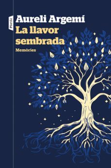 la llavor sembrada-9788498095500