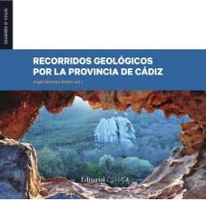 recorridos geologicos por la provincia de cadiz-9788498289800